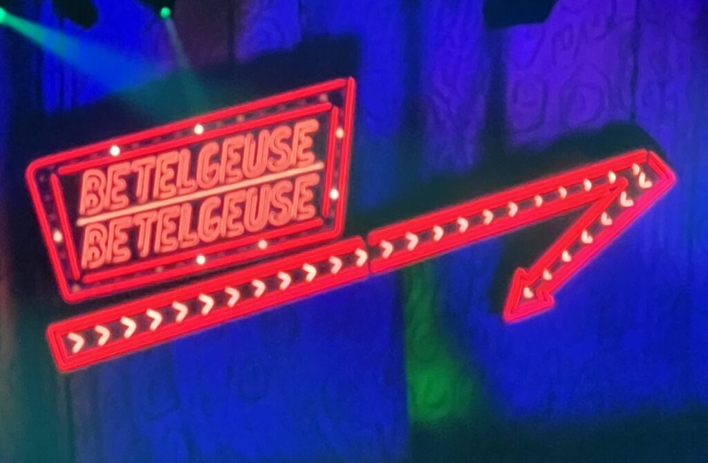 The Betelgeuse sign from Beetlejuice The Musical 