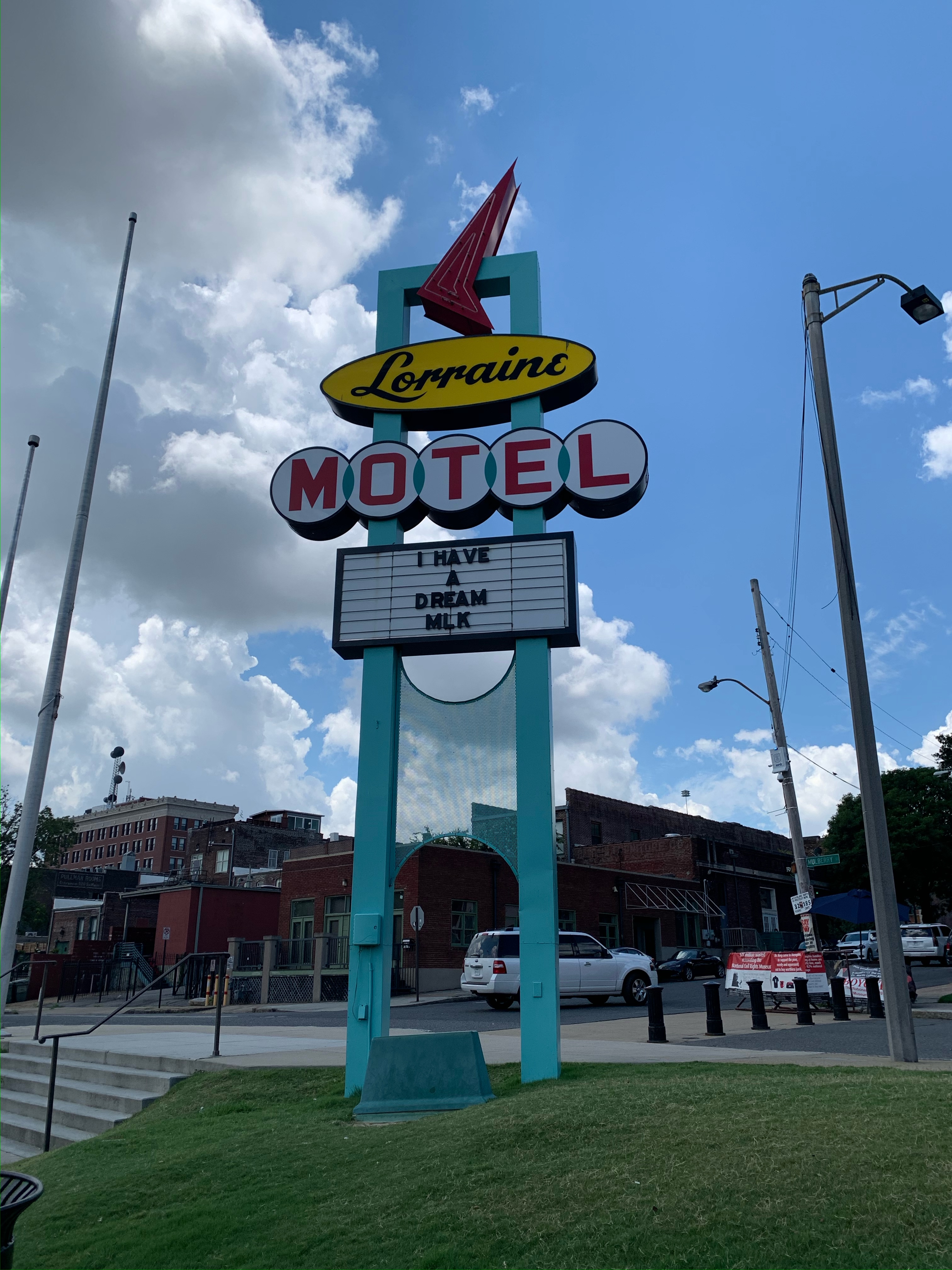 The Lorraine Motel Sign in Memphis Tennessee that reads "I have a Dream - MLK"